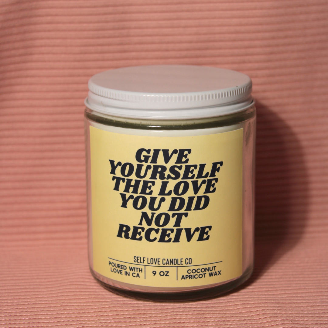 Give Yourself The Love - selflove candles 9oz