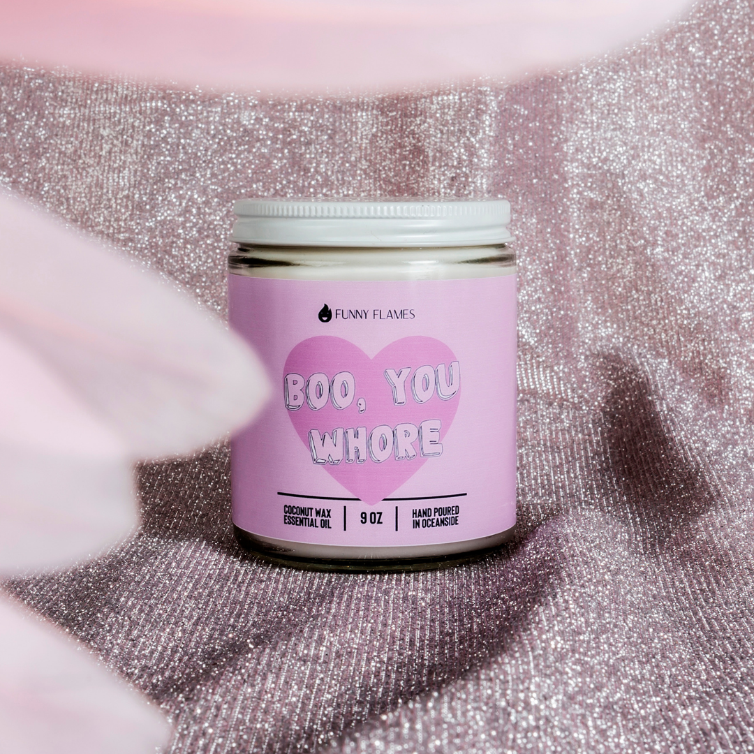 Boo, You Whore- 9oz Funny Pink Candle