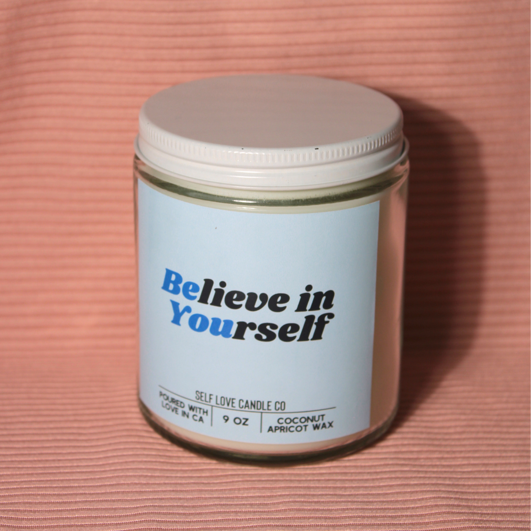 Believe In Yourself - Faith Candle Decor 9oz