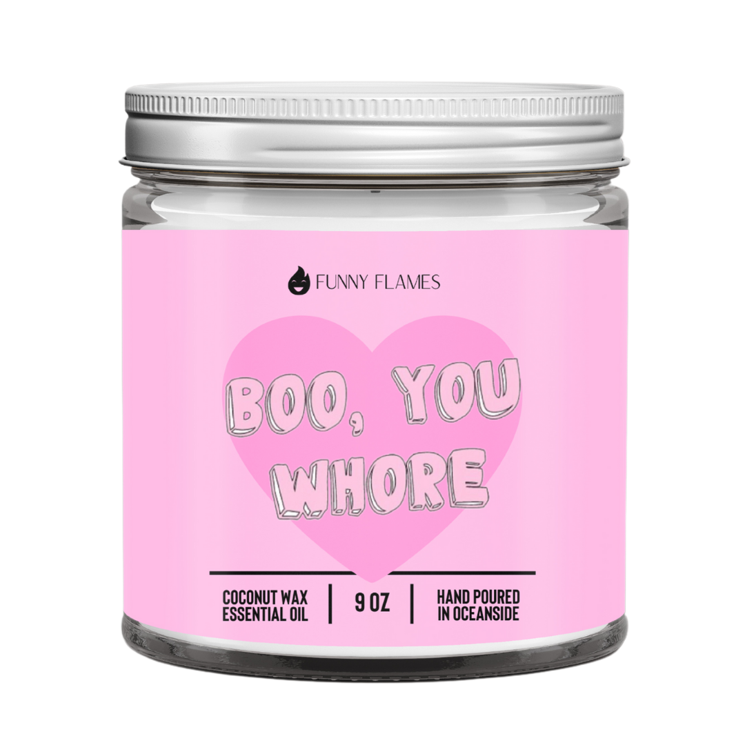 Boo, You Whore- 9oz Funny Pink Candle