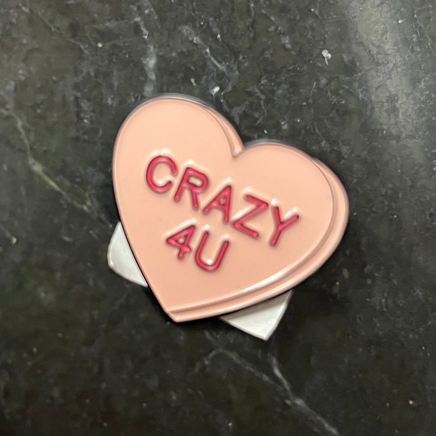 Crazy 4 U Enamel Pin