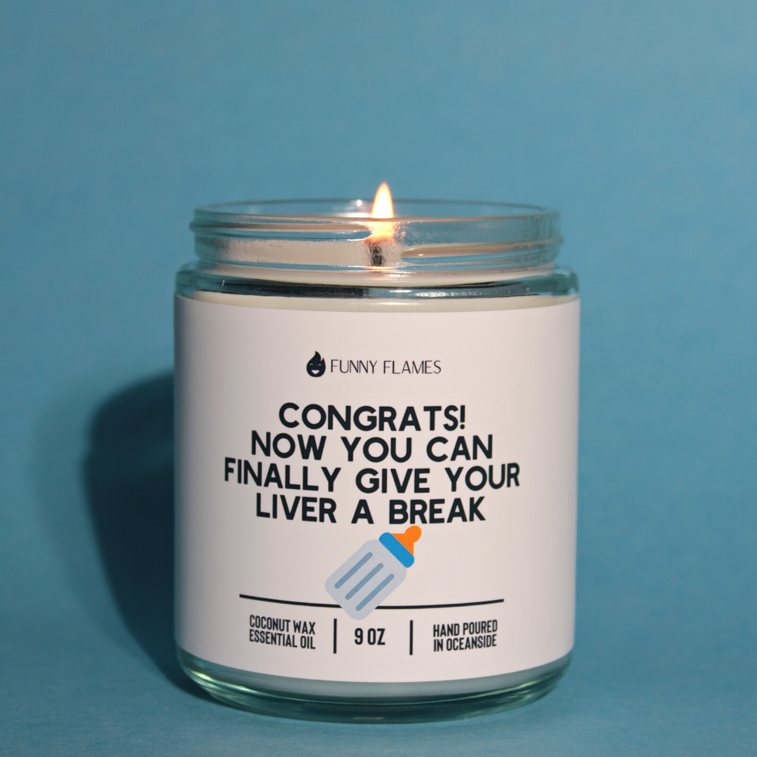 Now You Can Finally Give Your Liver A Break - Baby Shower