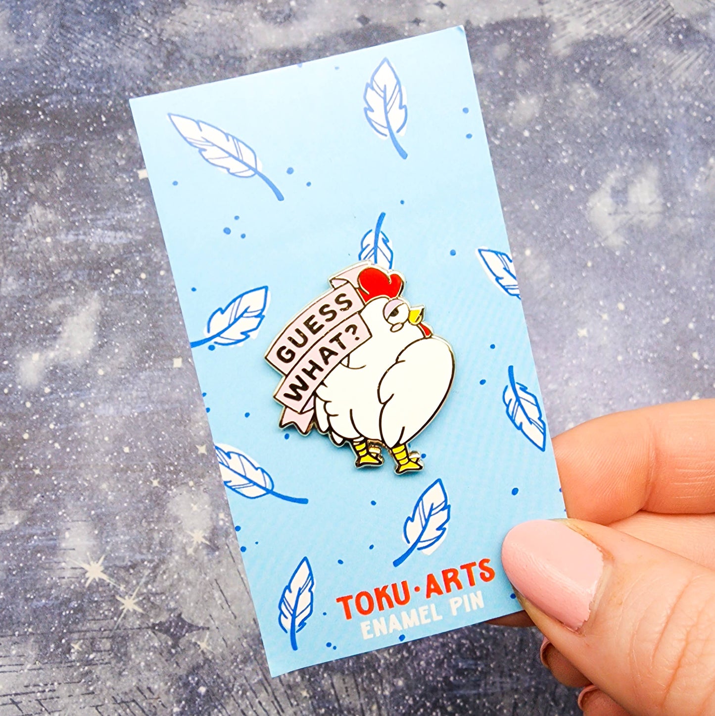 Guess What Chicken Butt Enamel Pin