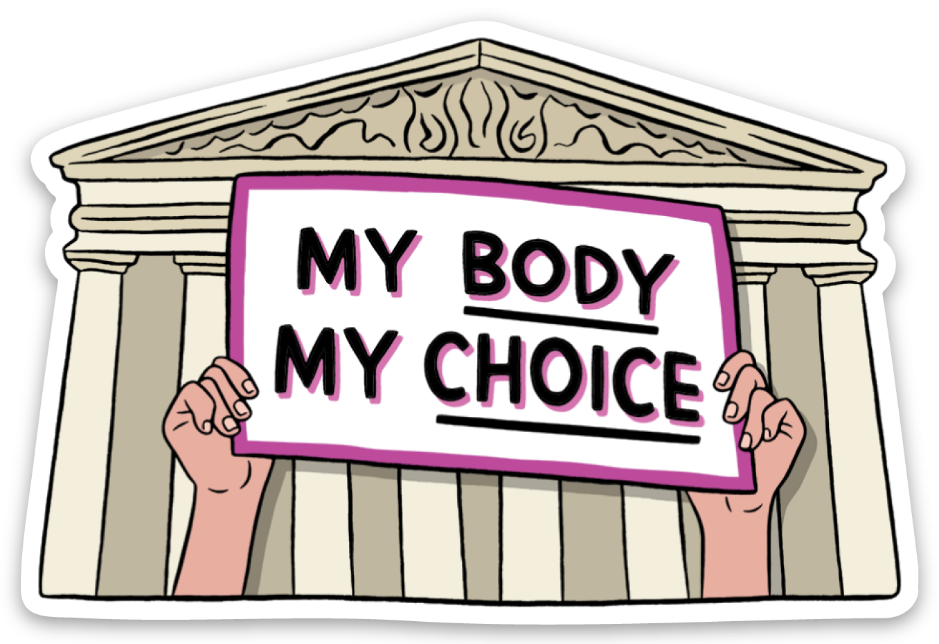 My Body My Choice Die Cut Magnet