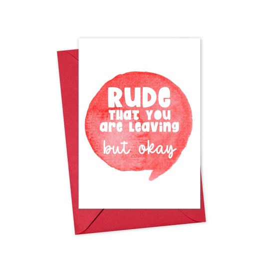 Rude Funny Going Away Card - Snarky Goodbye Card Sassy Gift