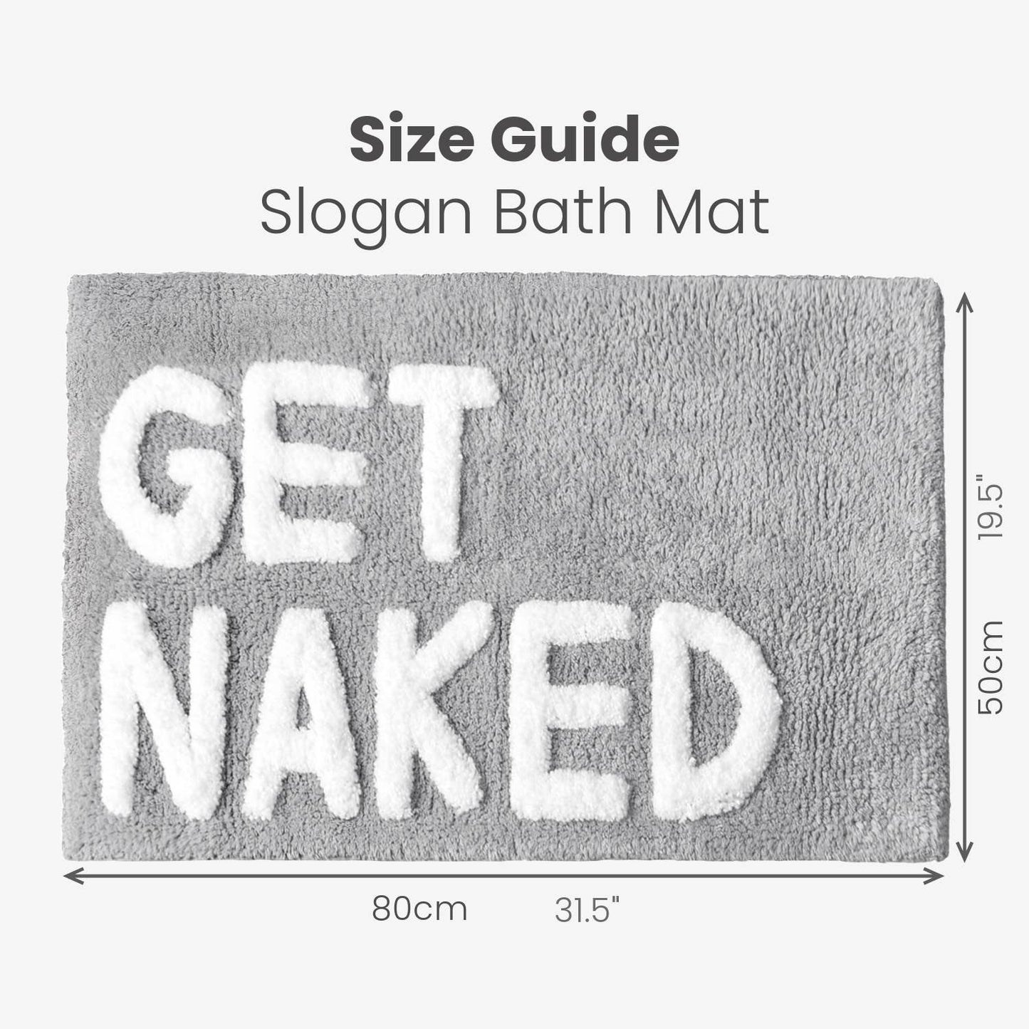 Get Naked Bath Mat - Non Slip Slogan Bathroom Rug: White/Black