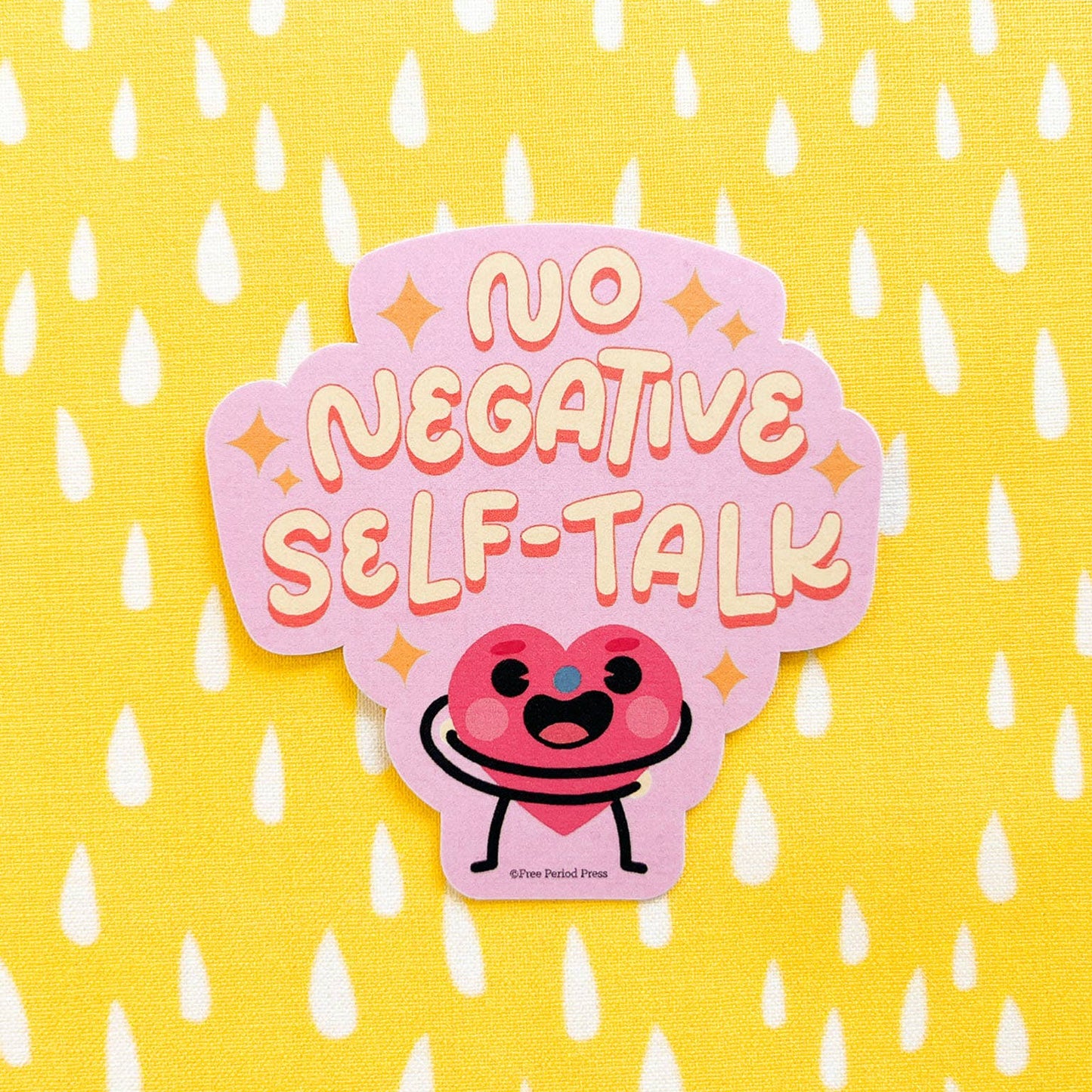 No Negative Self Talk Vinyl Decal Sticker