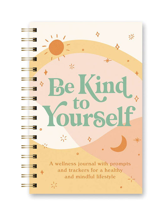 Self-care Journal Be Kind to Yourself