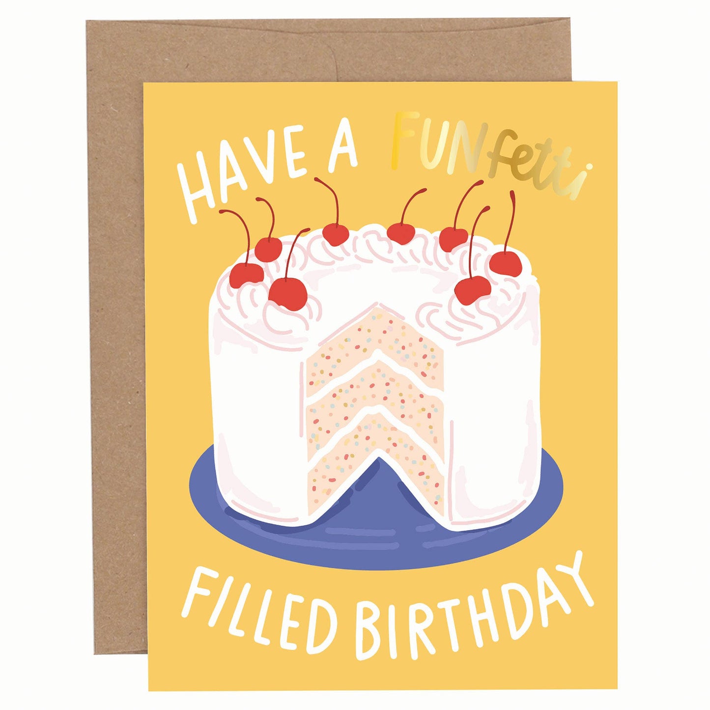 Have A Funfetti Filled Birthday Greeting Card