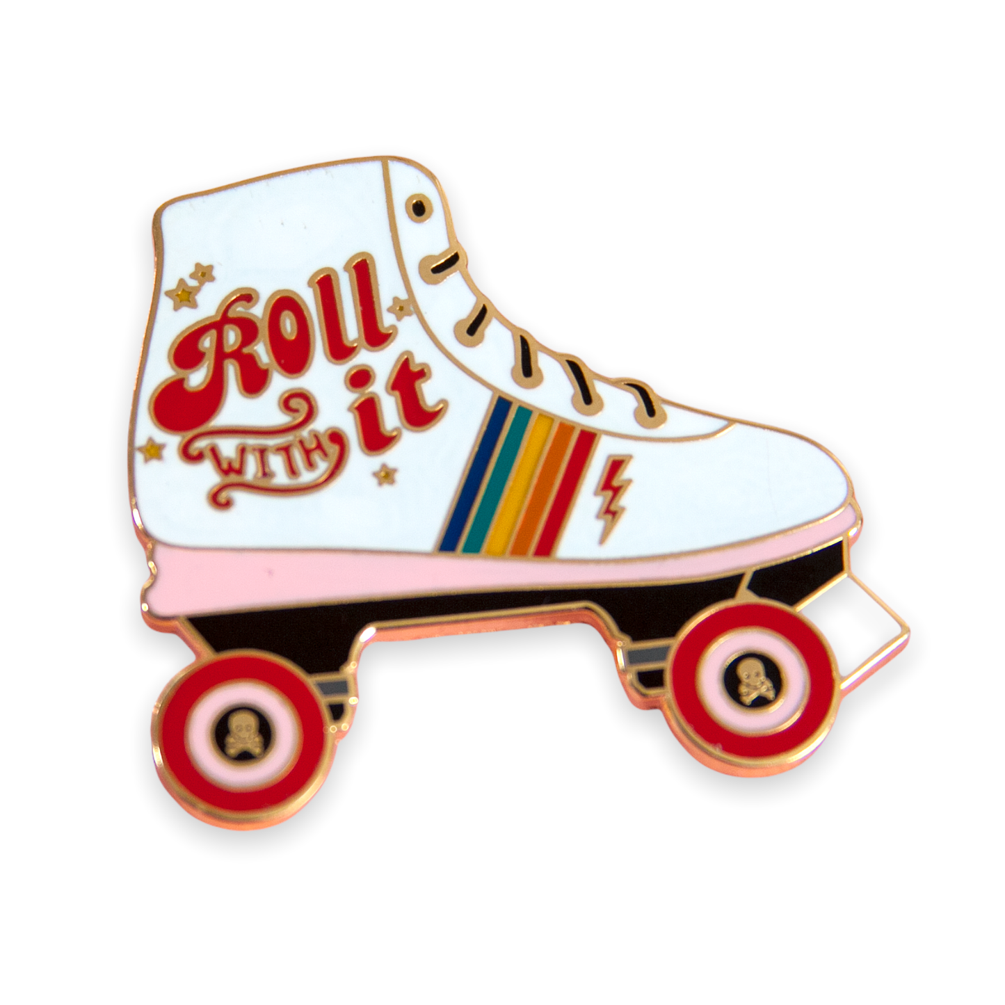 Roller Skate "Roll with It"  Enamel Pin