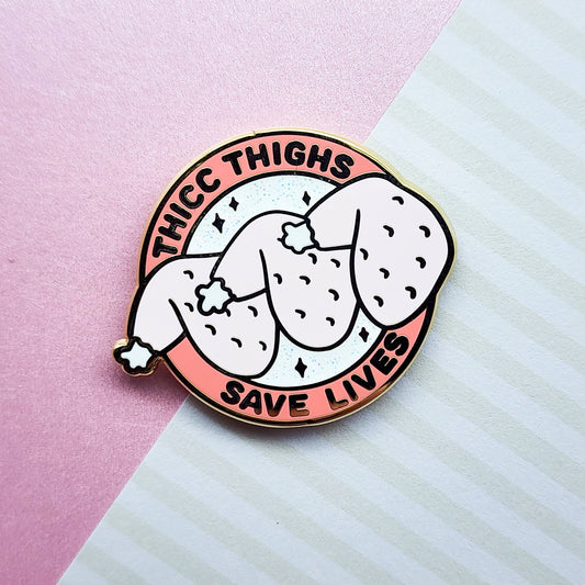 Thicc Chicken Thighs Enamel Pin